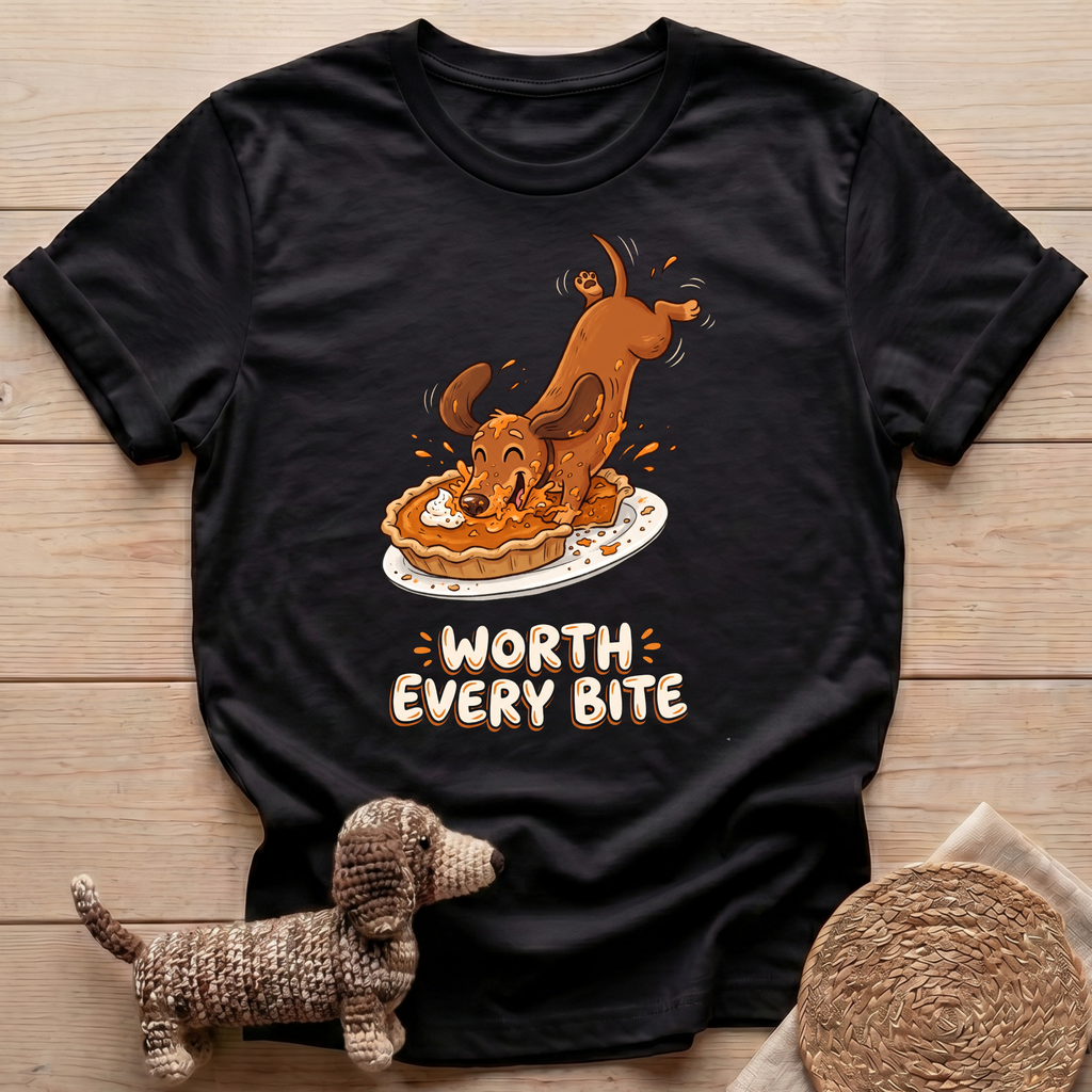 Worth Every Bite T-Shirt