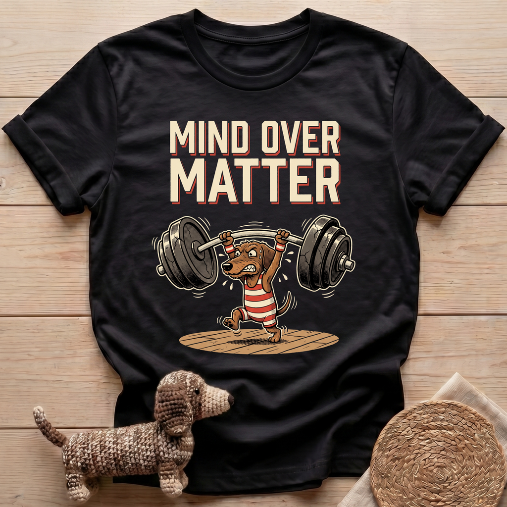 Mind Over Matter T-Shirt