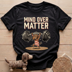 Mind Over Matter T-Shirt