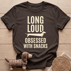 Long Loud Obsessed T-Shirt
