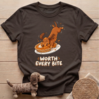 Worth Every Bite T-Shirt