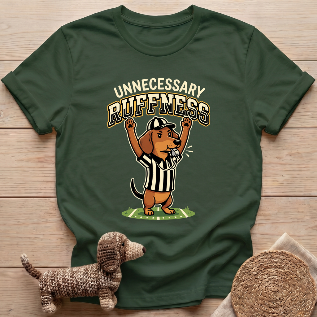 Unnecessary Ruffness T-Shirt