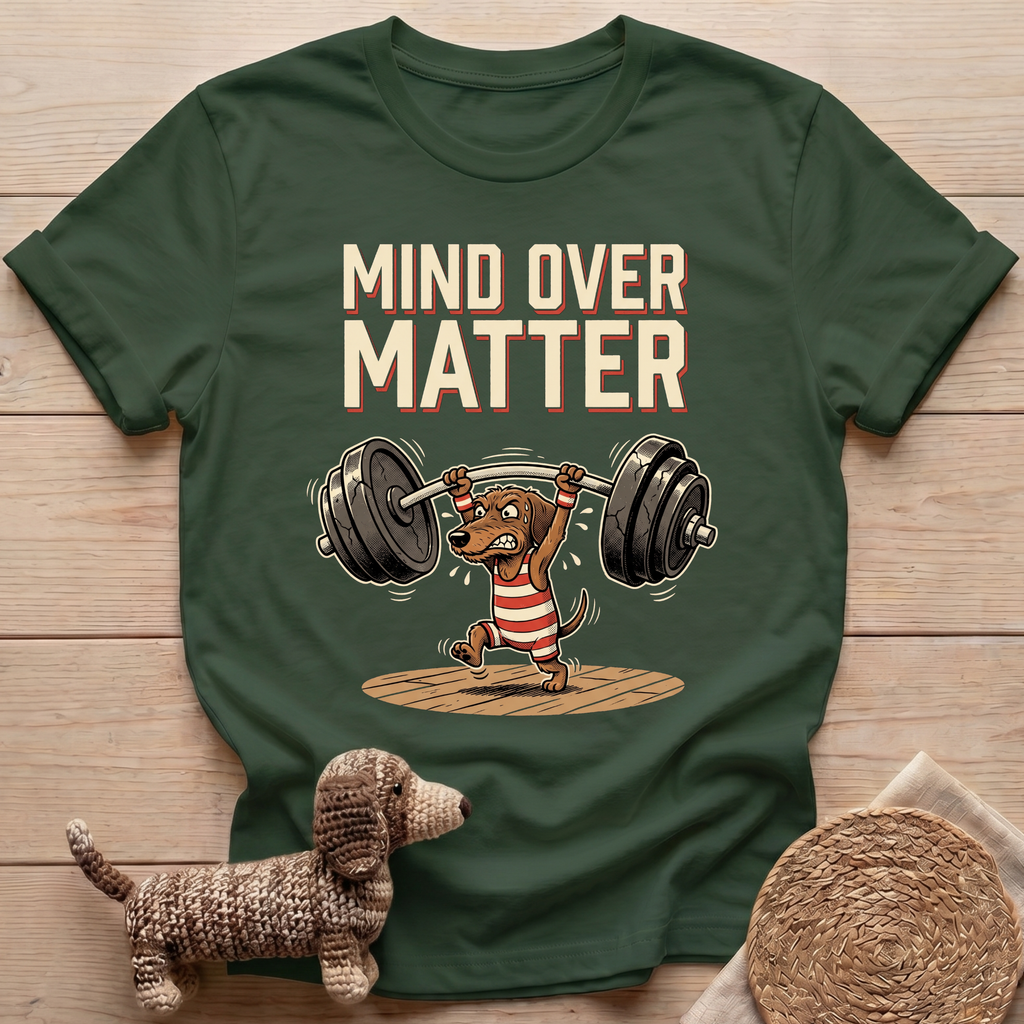 Mind Over Matter T-Shirt
