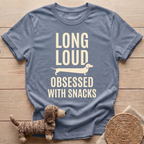 Long Loud Obsessed T-Shirt
