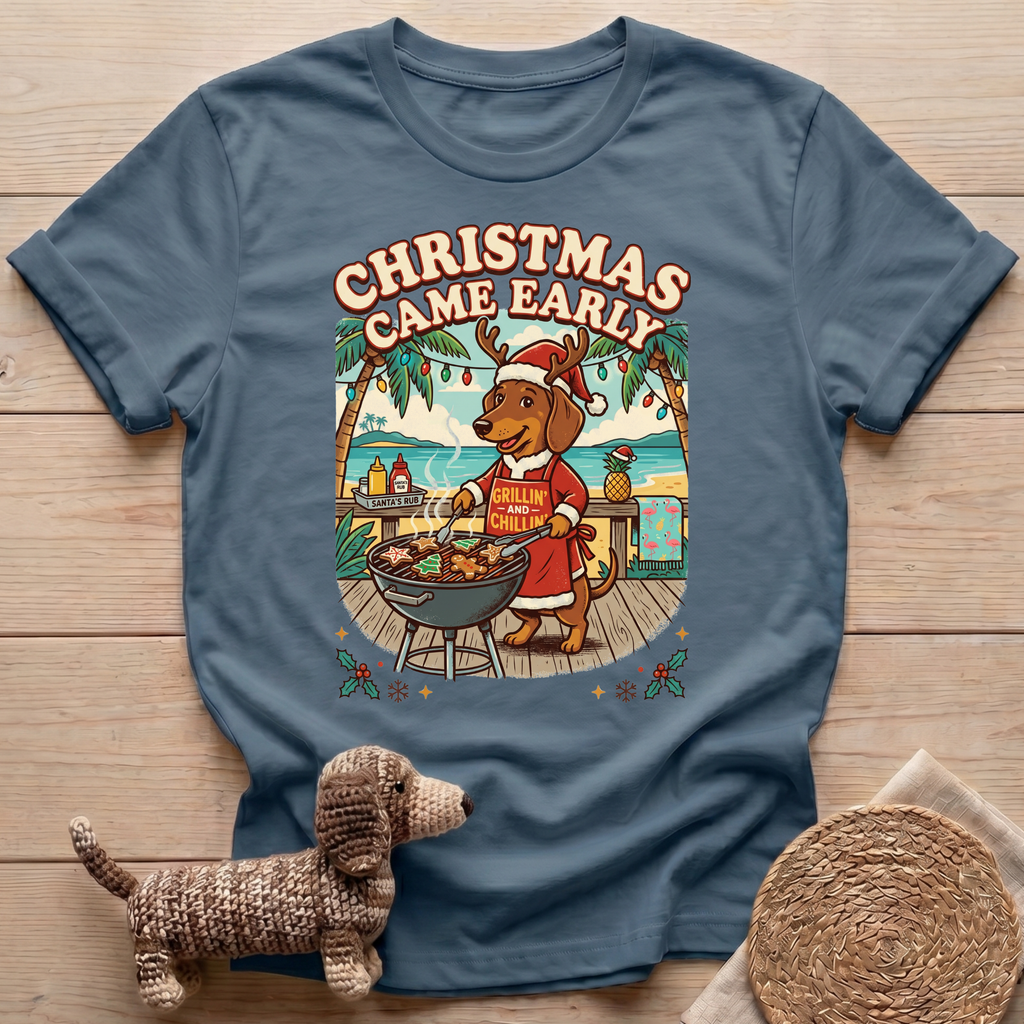 Christmas Came Early T-Shirt