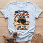 Introverted Dachshund Owner T-Shirt