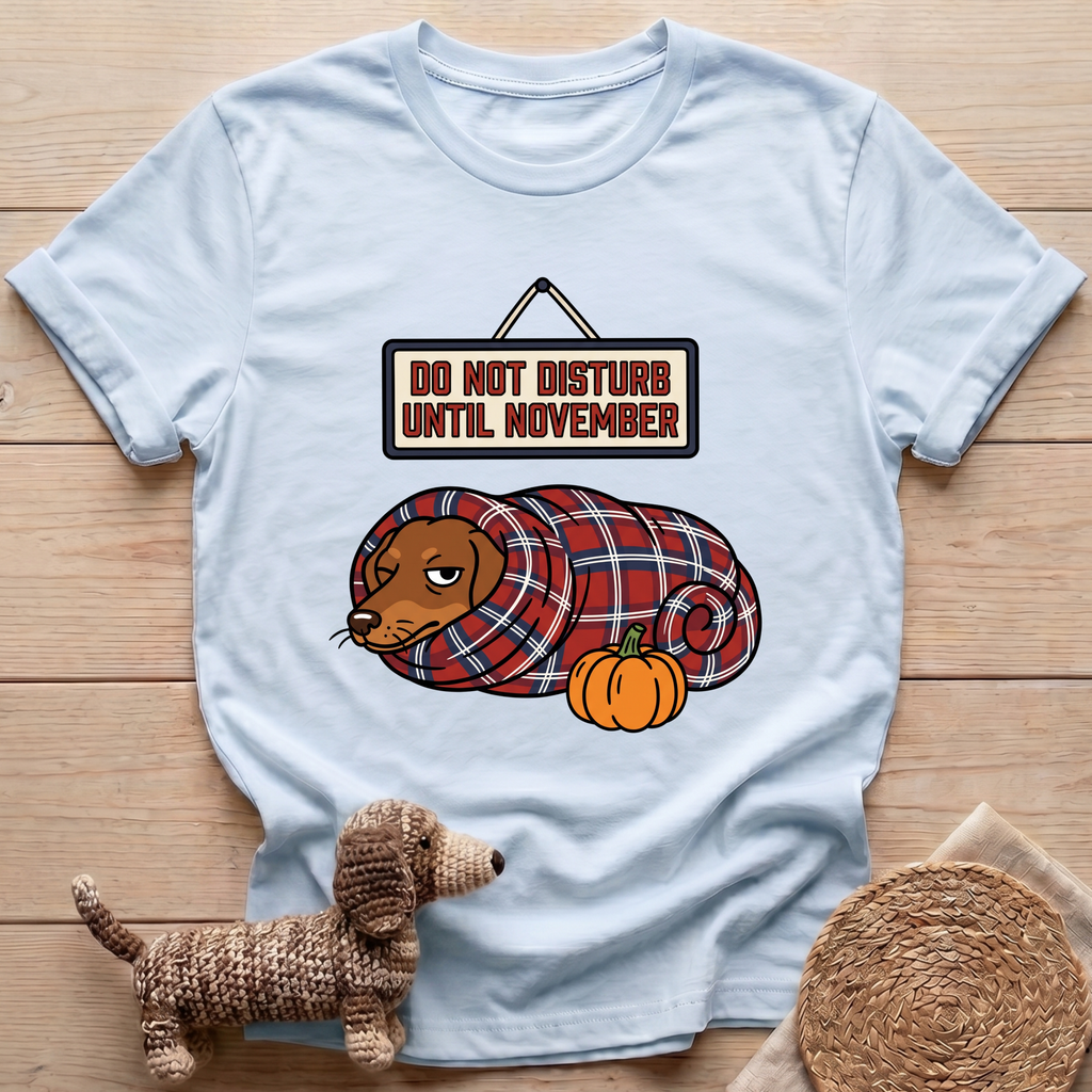 Do Not Disturb T-Shirt