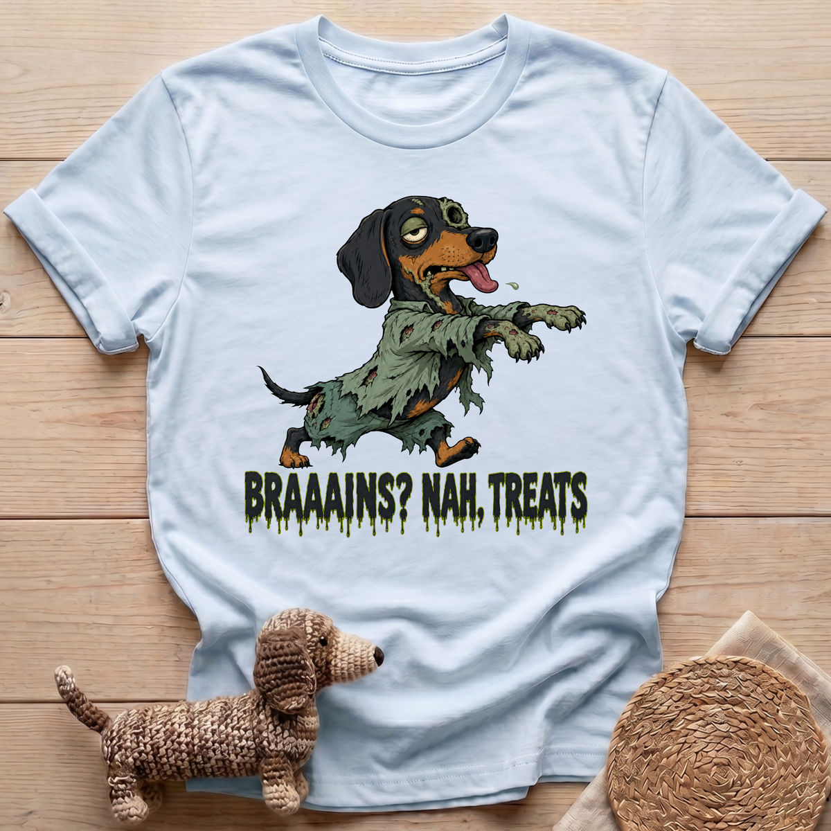 Braaains? Nah, Treats T-Shirt