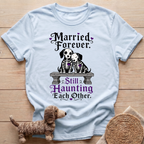 Married Forever T-Shirt
