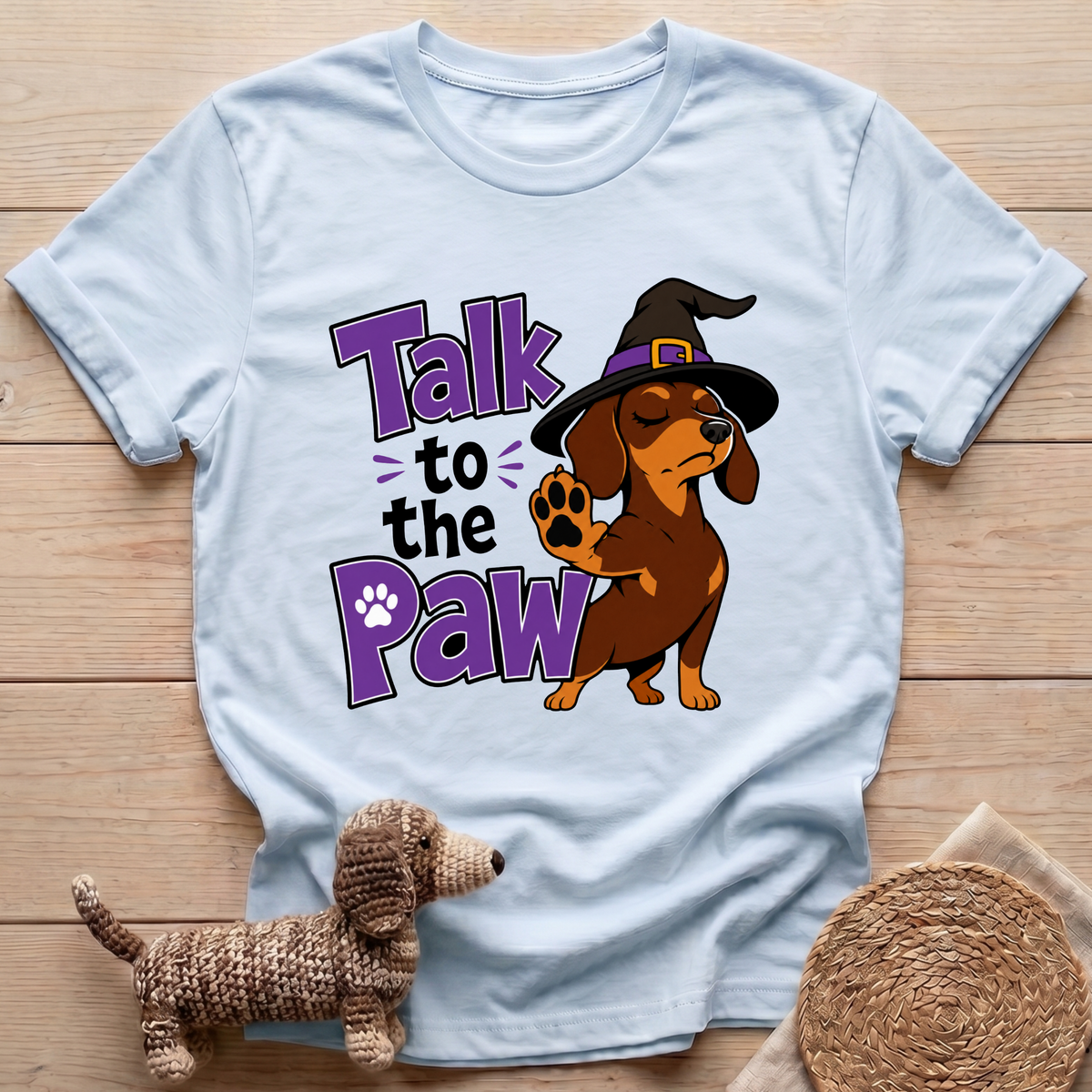 Talk To The Paw T-Shirt