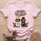 Better Together T-Shirt