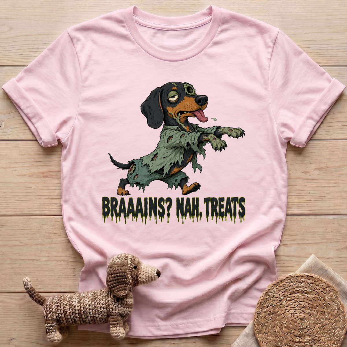 Braaains? Nah, Treats T-Shirt