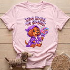 Too Cute To Spook T-Shirt