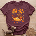 Too Long To Be Scary T-Shirt