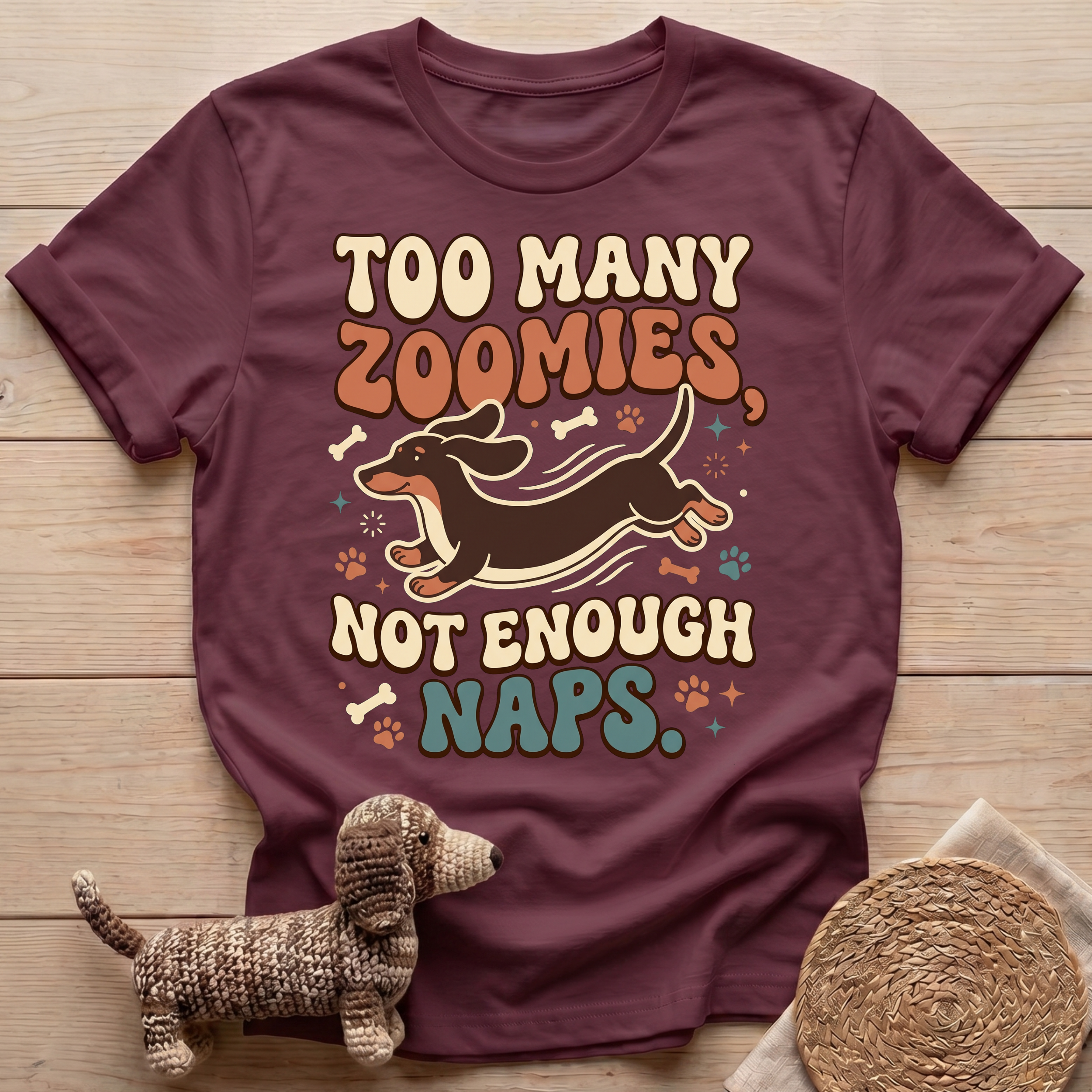 Too Many Zoomies T-Shirt