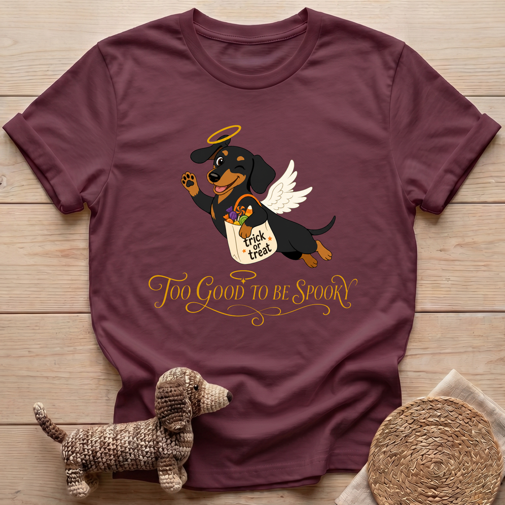 Too Good To Be Spooky T-Shirt