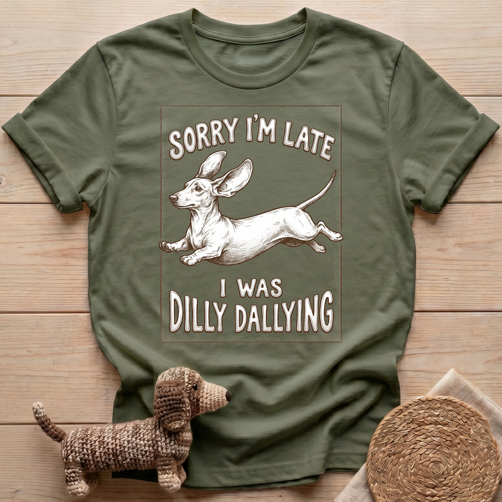 Dilly Dallying T-Shirt