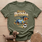 Born to Dribble T-Shirt