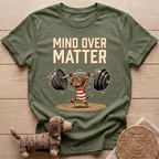 Mind Over Matter T-Shirt