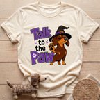 Talk To The Paw T-Shirt