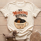 My Morning Ritual T-Shirt