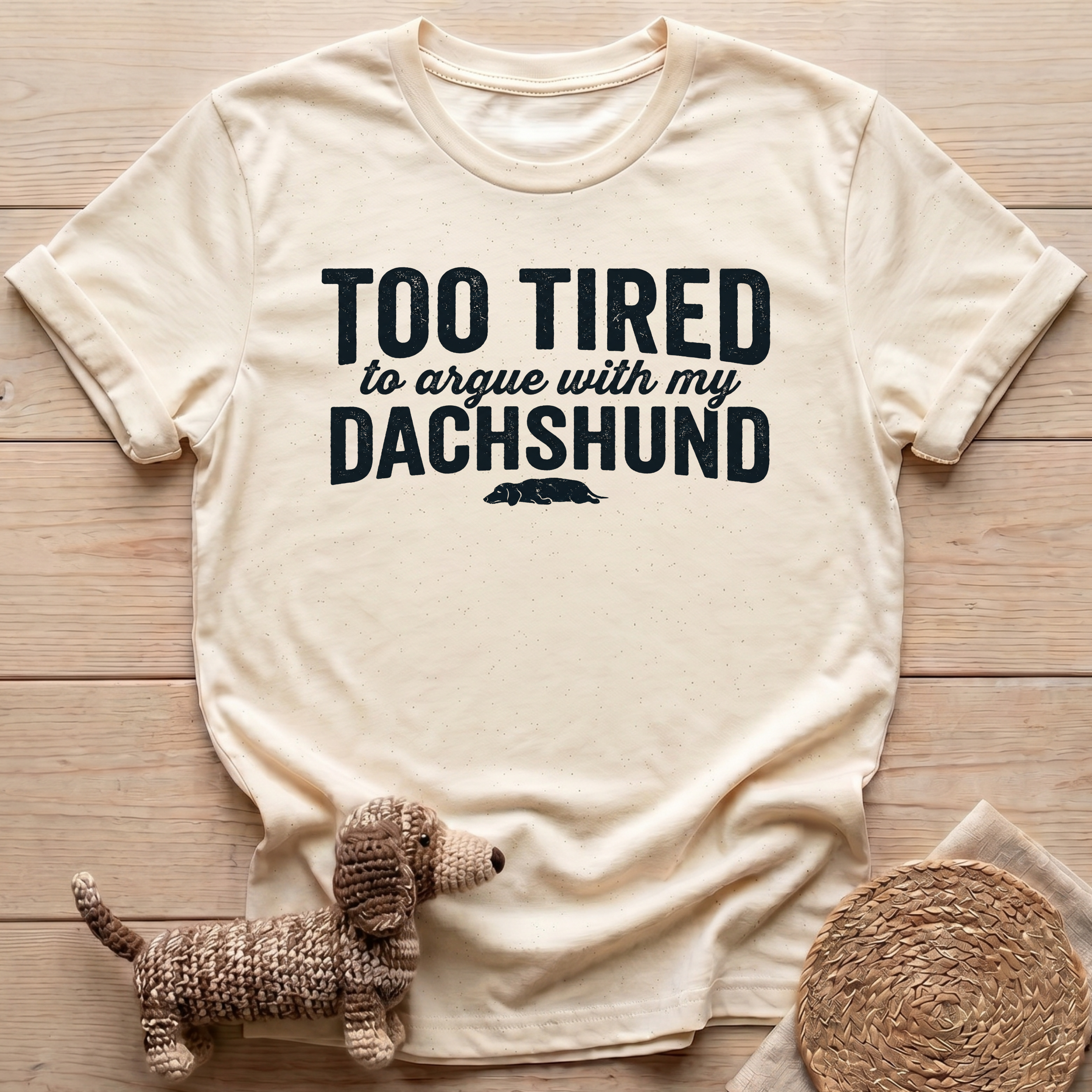 Too Tired T-Shirt