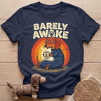 Barely Awake T-Shirt