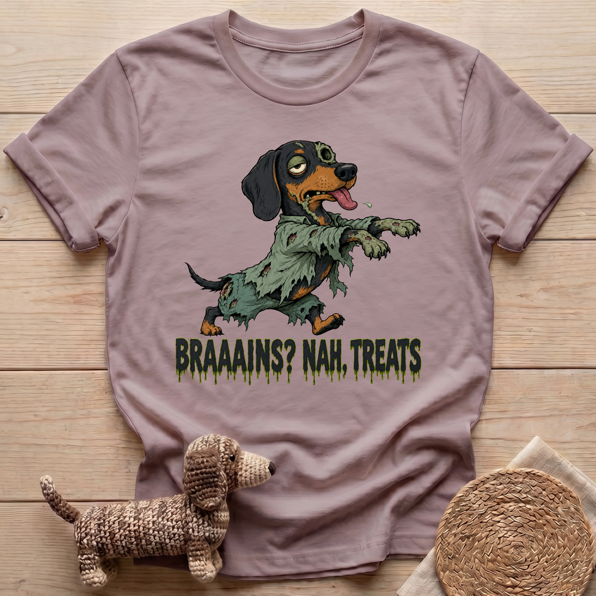 Braaains? Nah, Treats T-Shirt