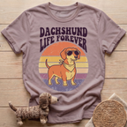 Dachshund Life Forever T-Shirt