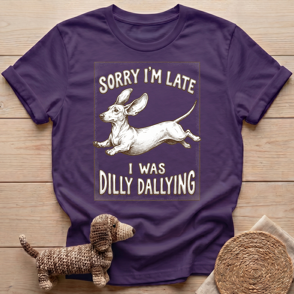 Dilly Dallying T-Shirt
