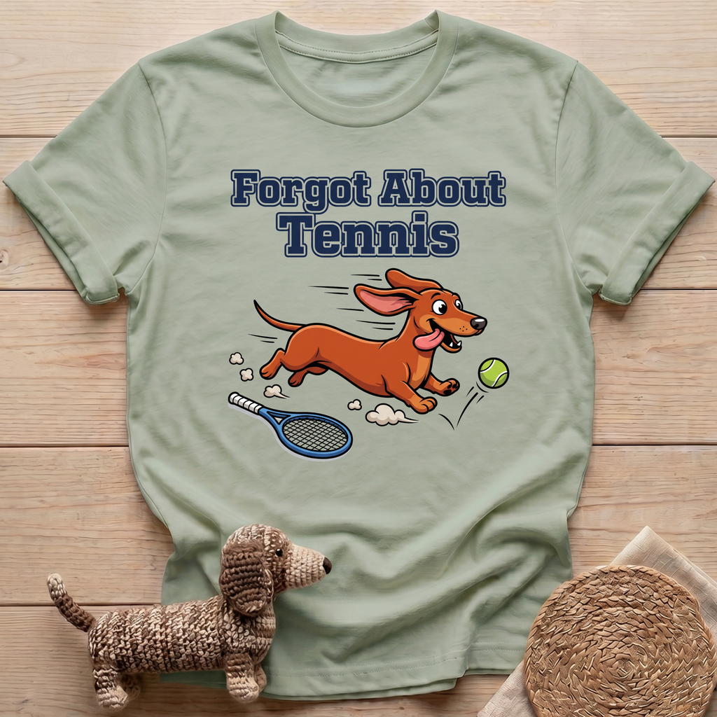 Forgot About Tennis T-Shirt