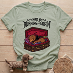 Not A Morning Person T-Shirt