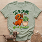 Talk Dirty To Me T-Shirt