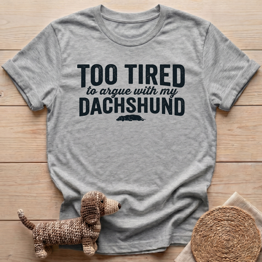 Too Tired T-Shirt