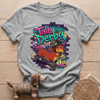 Talk Derby to Me T-Shirt