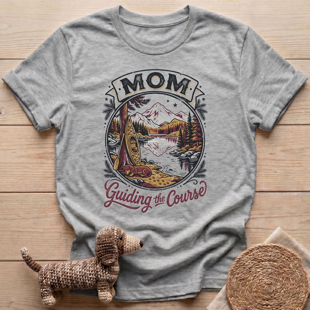 Mom Guiding the Course T-Shirt