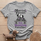 Married Forever T-Shirt
