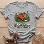 It's in There T-Shirt
