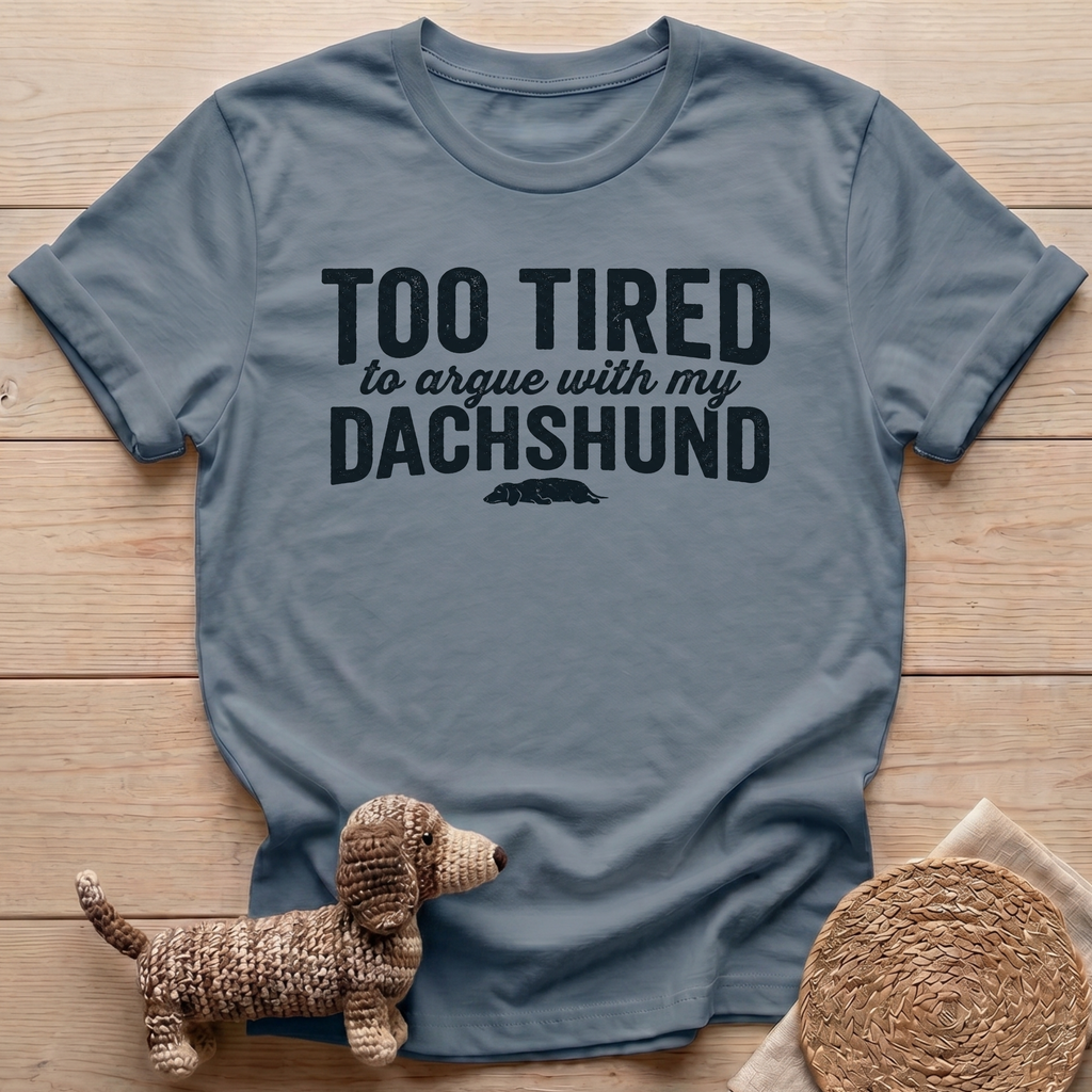 Too Tired T-Shirt