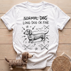 Long Dog OK Fine T-Shirt