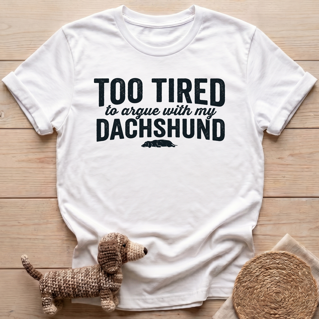 Too Tired T-Shirt