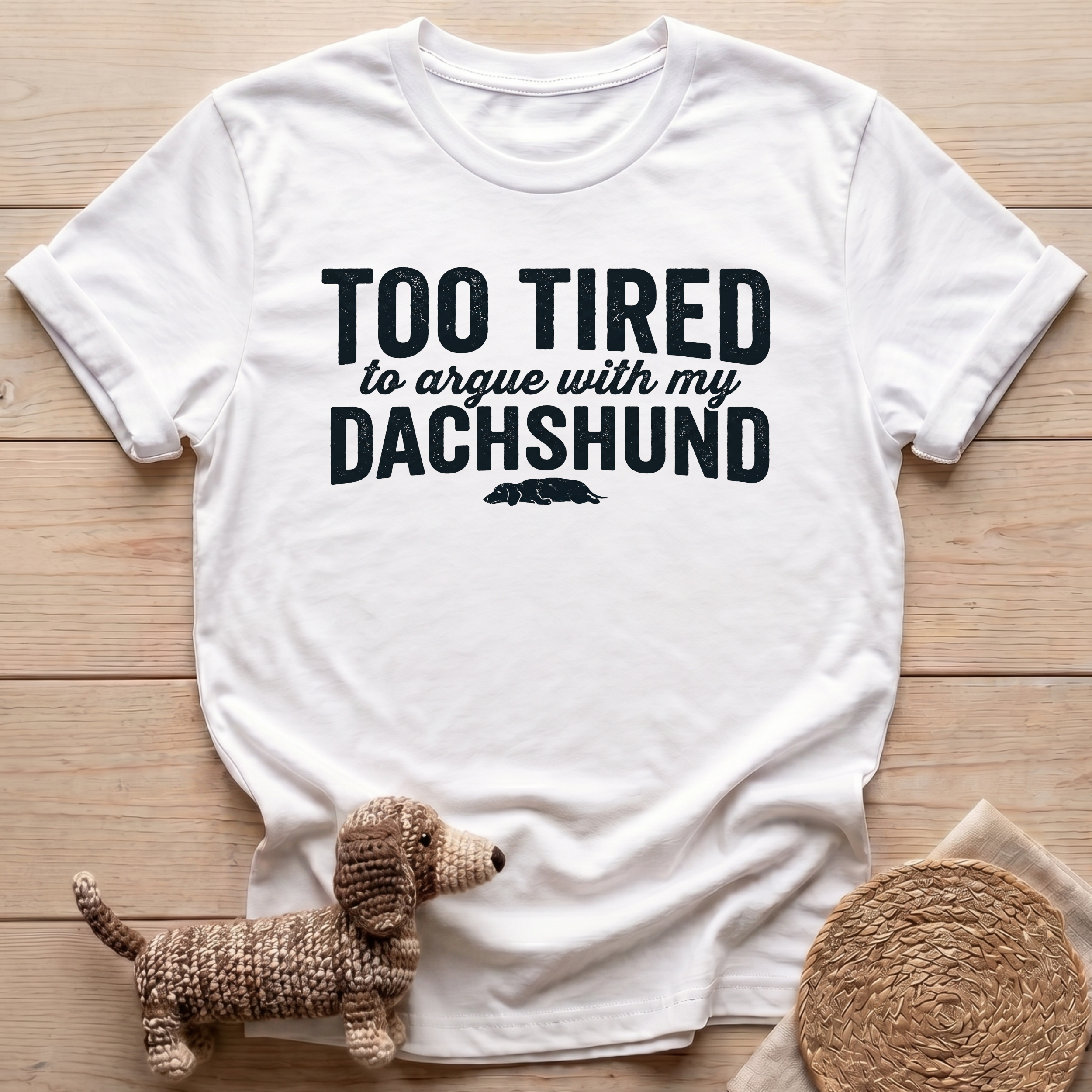 Too Tired T-Shirt