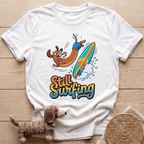 Still Surfing T-Shirt