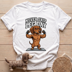 Never Skip Leg Day T-Shirt